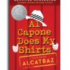 Al Capone Does My Shirts