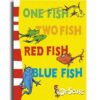 One Fish Two Fish Red Fish Blue Fish